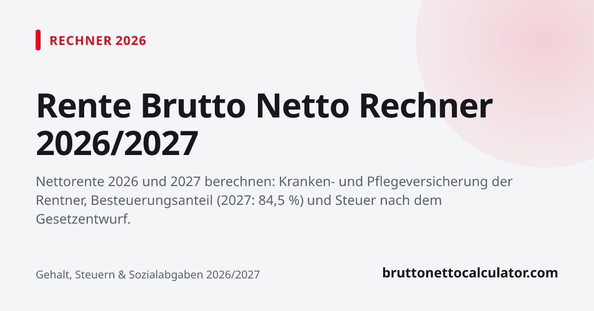 Grafik: Rente Brutto Netto Rechner 2026/2027